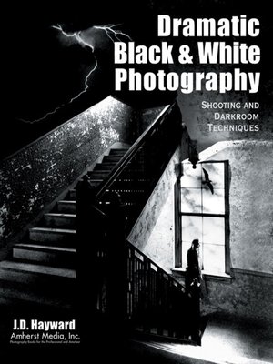 cover image of Dramatic Black & White Photography